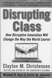 Disrupting Class Book Cover